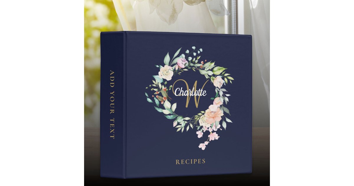 Navy Blue Roses Floral Gold Monogram Recipe 3 Ring Binder | Zazzle