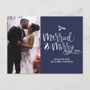Navy Blue Script Married and Merry Christmas  Holiday Postcard