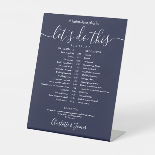 Navy Blue Script Wedding Schedule Timeline Pedestal Sign