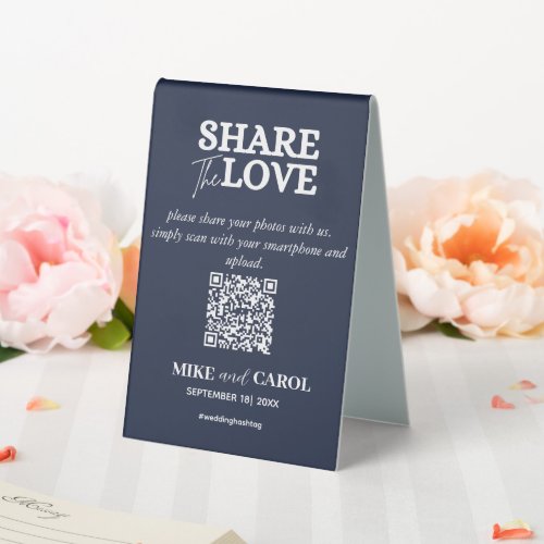 Navy Blue Share The Love Photo Qr Code Wedding Table Tent Sign