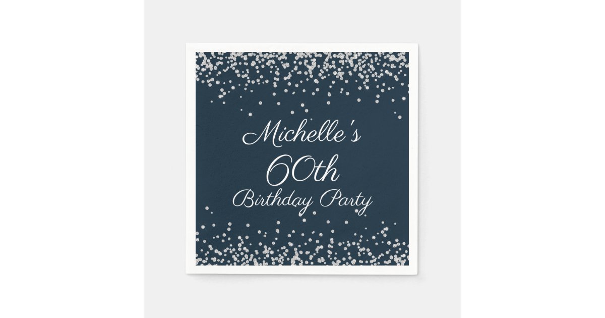 Navy Blue Silver Glitter 60th Birthday Party Napkins Zazzle