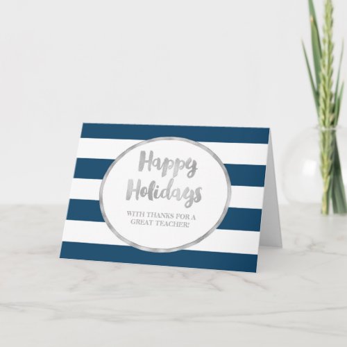 Navy Blue Stripes Silver Teacher Christmas Card