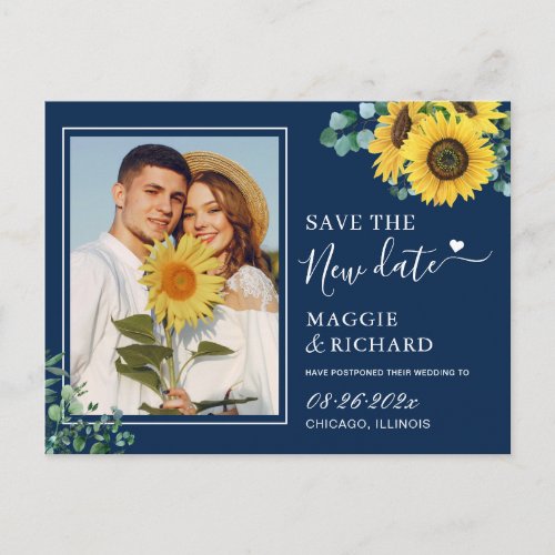 Navy Blue Sunflower Save Our New Date Photo Postcard - Navy Blue Sunflower Save Our New Date Photo | Change the Date Postcard. 
(1) For further customization, please click the "customize further" link and use our design tool to modify this template.
(2) If you need help or matching items, please contact me.