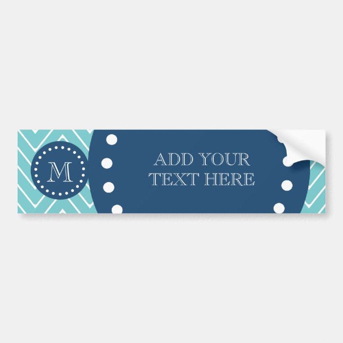 Navy Blue, Teal Chevron Pattern  Your Monogram Bumper Sticker