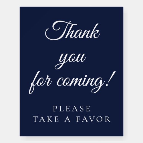 Navy Blue Thank You Please Take a Favor Foam Board