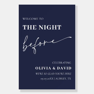 Navy Blue The Night Before Rehearsal Welcome Sign