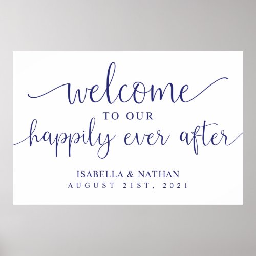 Navy Blue Wedding Happily Ever After Welcome Sign