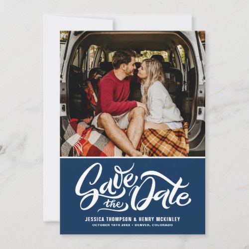 Navy Blue Whimsical Hand Lettered Photo Overlay Save The Date