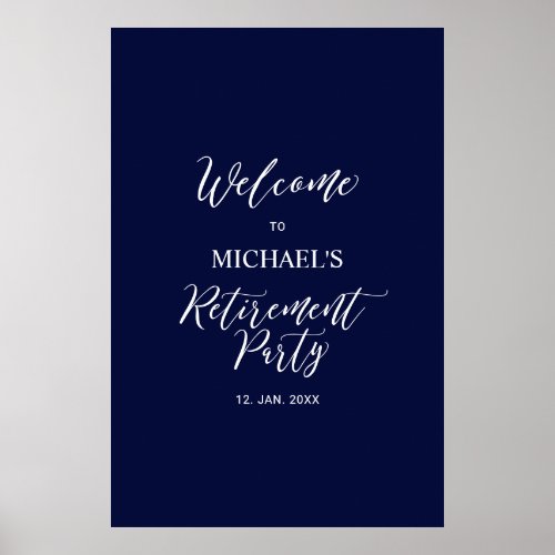 Navy Blue  White Minimal Retirement Party Welcome Poster