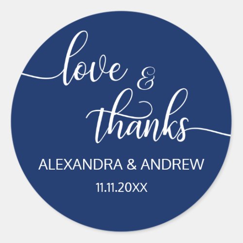 Navy Blue White Script Wedding Love  Thanks Classic Round Sticker