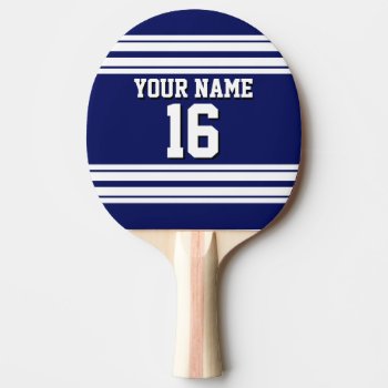 Navy Blue White Team Jersey Custom Number Name Ping-pong Paddle by FantabulousSports at Zazzle
