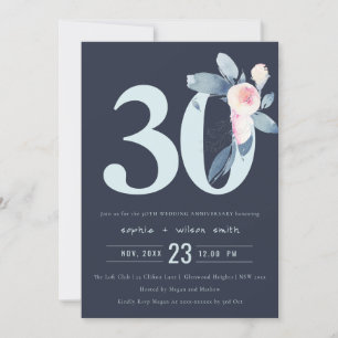 NAVY BLUSH BLUE FLORAL 30TH ANY YEAR ANNIVERSARY INVITATION