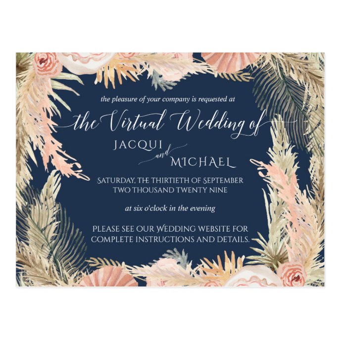 Navy Blush Bohemian Pampas Floral Virtual Wedding Postcard