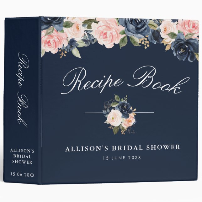 Navy & blush floral bridal shower Recipes 3 Ring Binder (Front/Spine)