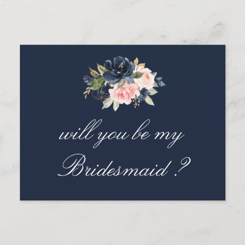 navy blush floral will you be my bridesmaid card