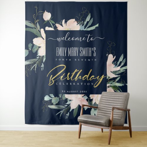 NAVY BLUSH GOLD FLORAL ANY YEAR BIRTHDAY WELCOME TAPESTRY