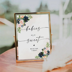 Navy & Blush Pink Floral Babies Are Sweet Sign