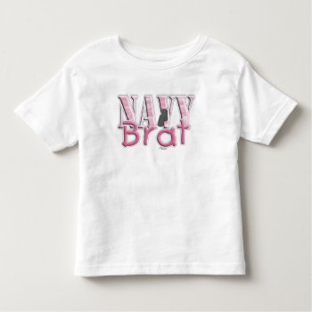 Navy Brat Pink Toddler T-shirt by SimplyTheBestDesigns at Zazzle