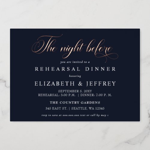 Navy Calligraphy The Night Before Rehearsal Dinner Foil Invitation