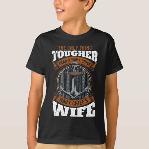 Navy Chief Husband Funny Tough Wife T_Shirt