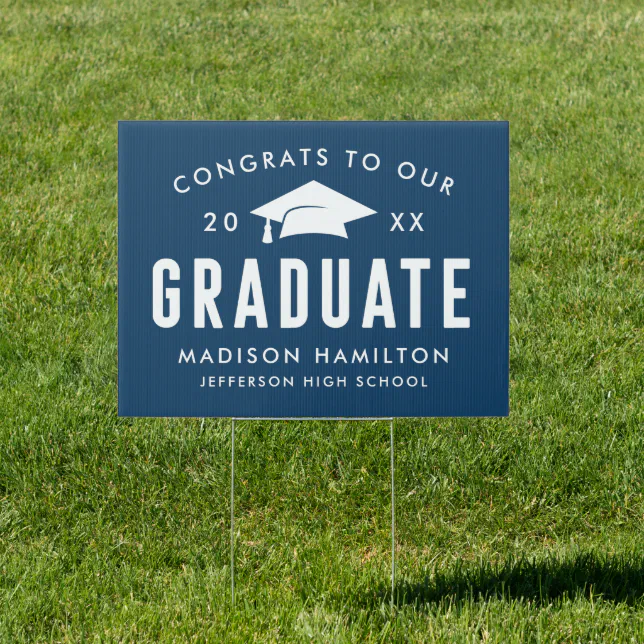 Navy Congrats to our Graduate Graduation Sign | Zazzle