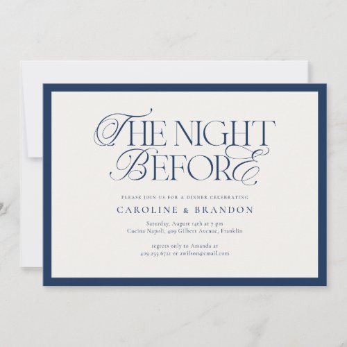 Navy Elegant Script Night Before Rehearsal Dinner Invitation