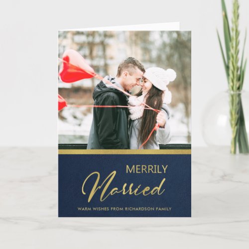 NAVY FAUX GOLD CALLIGRAPHY MERRILY MARRIED PHOTO CARD