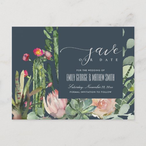 NAVY FLORAL DESERT CACTI FOLIAGE SAVE THE DATE ANNOUNCEMENT POSTCARD