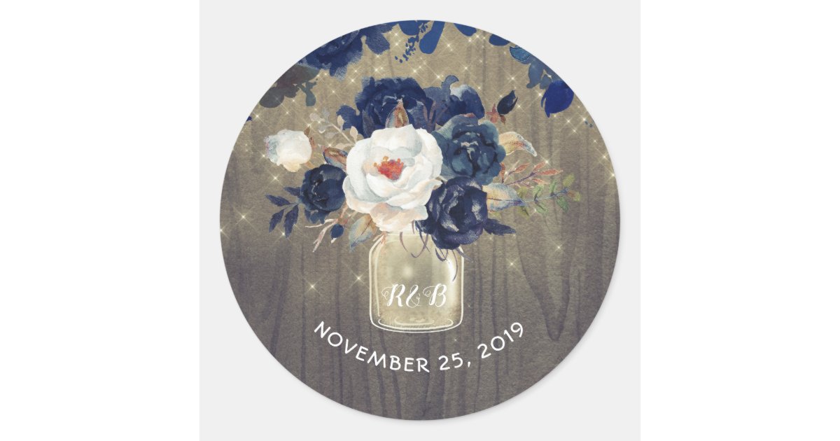 Navy Flowers Mason Jar Rustic Wedding Classic Round Sticker | Zazzle