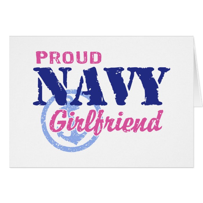 Navy Girlfriend Greeting Cards
