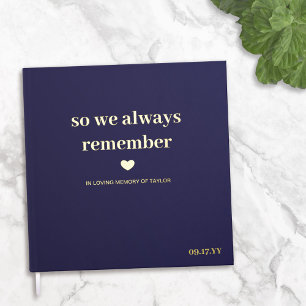 Navy Gold Heart So We Always Remember Memorial Foil Guest Book