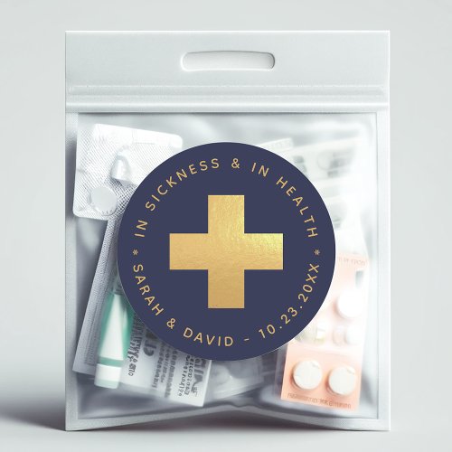 Navy  Gold In Sickness and in Health Hangover Kit Classic Round Sticker