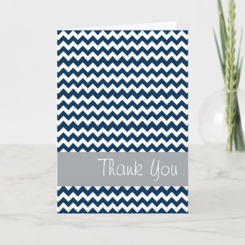 Navy & Gray Chevron Design Thank You Card by AllyJCat at Zazzle