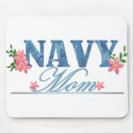 Navy Mom (Cammo) Mouse Pad<br><div class="desc">These t-shirts, hats, mugs and gifts feature camouflage and flowers in a sweet "Navy Mom" design. Show your pride in your sailor in style!</div>