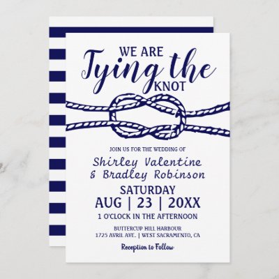 Navy Nautical Wedding | We are Tying the Knot Invitation