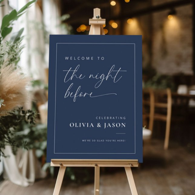 Navy Night Before Rehearsal Dinner Welcome Sign (Creator Uploaded)