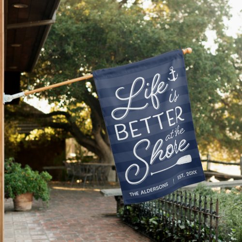 Navy  Personalized Life Is Better At the Shore House Flag
