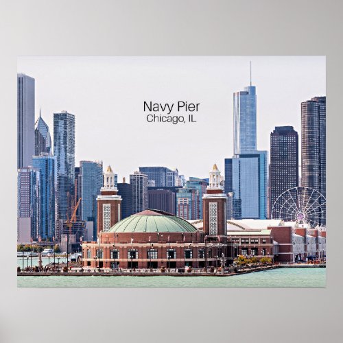 Navy Pier Chicago IL Poster