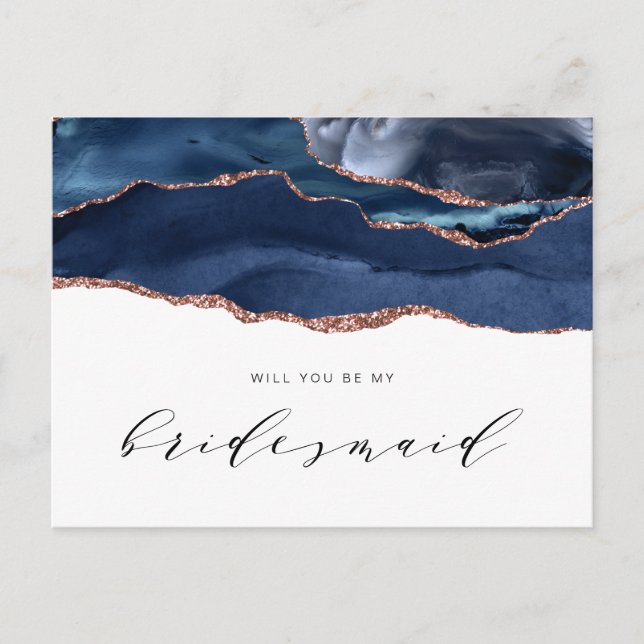 navy rose gold agate will you be my Bridesmaid Invitation Postcard (Front)
