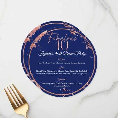 Navy  Rose Gold Foil Fabulous 40 Dinner Party Menu