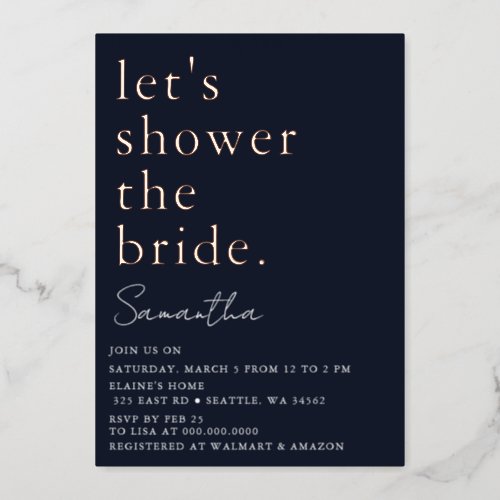 Navy Rose Gold Modern Bridal Shower  Foil Invitation