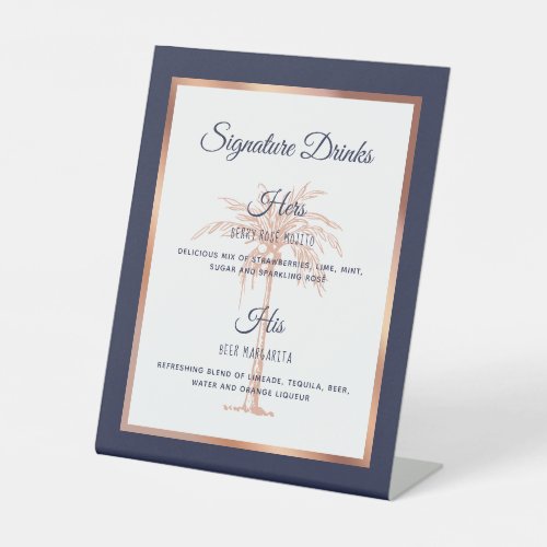 Navy Rose Gold Palm Tree Wedding Signature Drinks Pedestal Sign