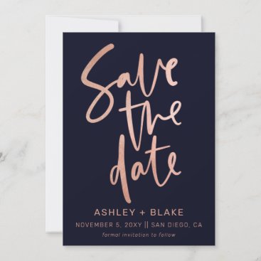 Navy Rose Gold Simple Handwritten Calligraphy Save The Date