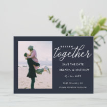 Navy Script Better Together Minimal Simple Photo Save The Date