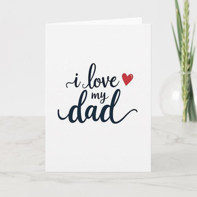 Navy Script I Love My Dad Card (Front)