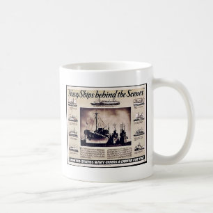 Navy Ships Behind The Scenes Coffee Mug