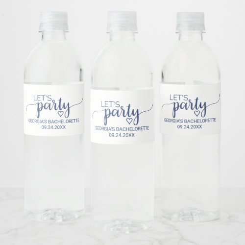 Navy Simple Calligraphy Lets Party Bachelorette Water Bottle Label