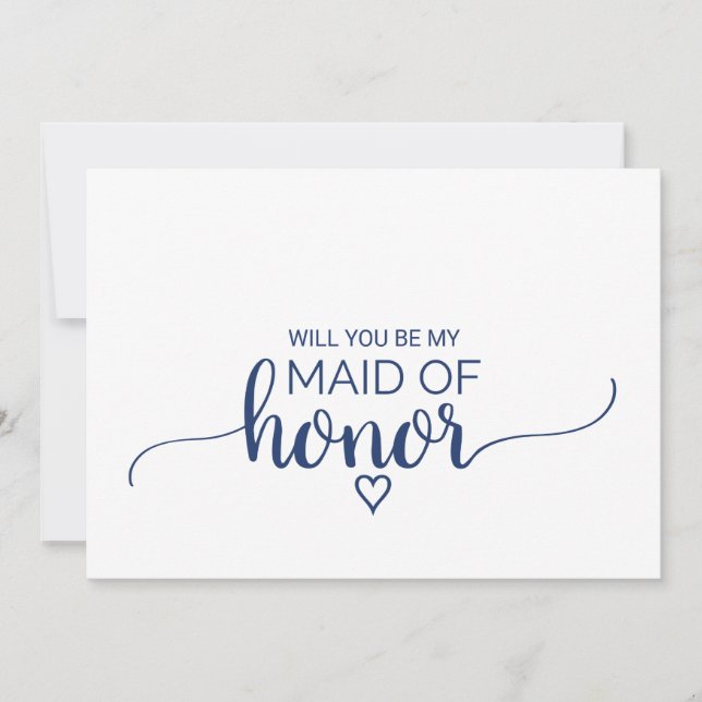 Navy Simple Calligraphy Maid Of Honor Proposal Invitation (Front)
