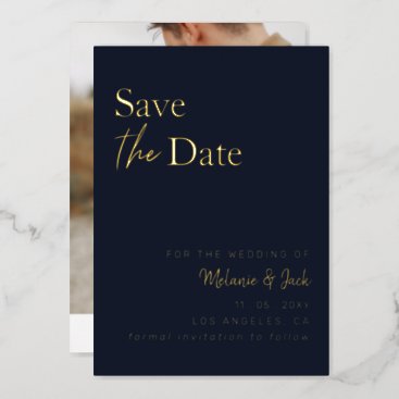 Navy Simple Calligraphy Photo Save The Date Foil Invitation