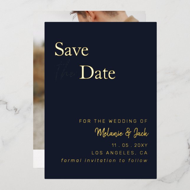 Navy Simple Calligraphy Photo Save The Date Foil Invitation (Front/Back)